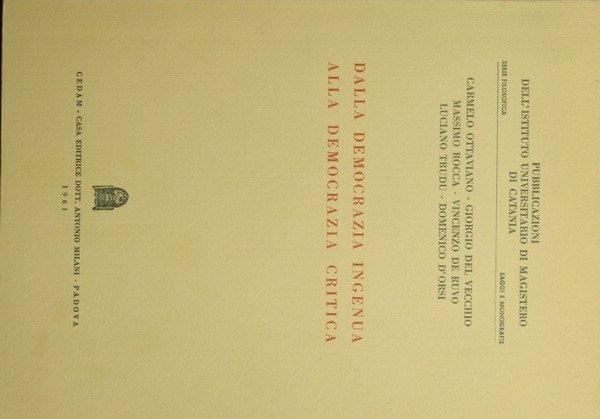 Dalla democrazia ingenua alla democrazia critica