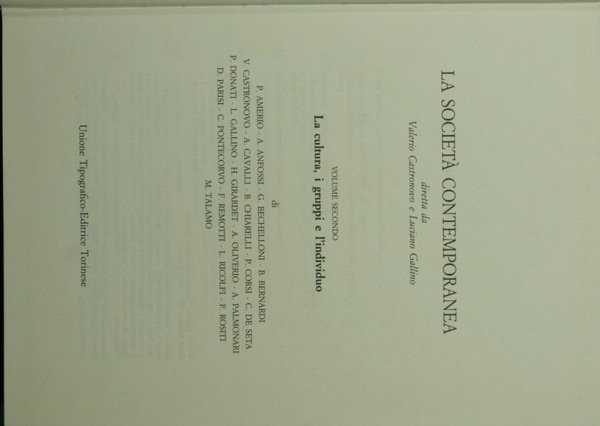 La società contemporanea. Vol. II: La cultura, i gruppi e …