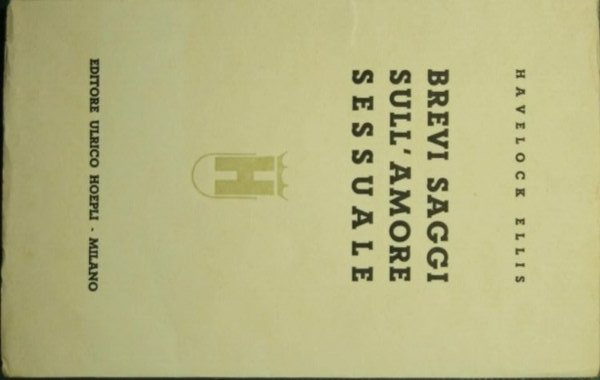 Brevi saggi sull'amore sessuale