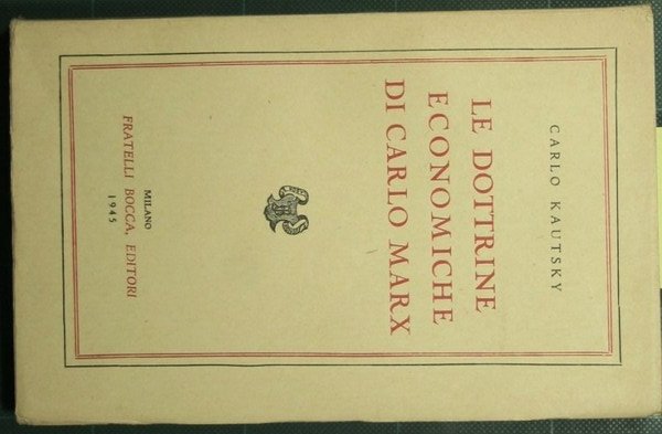Le dottrine economiche di Carlo Marx