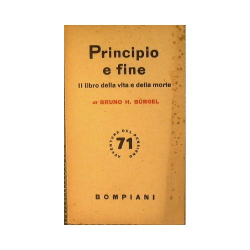 Principio e fine. Il libro della vita e della morte.