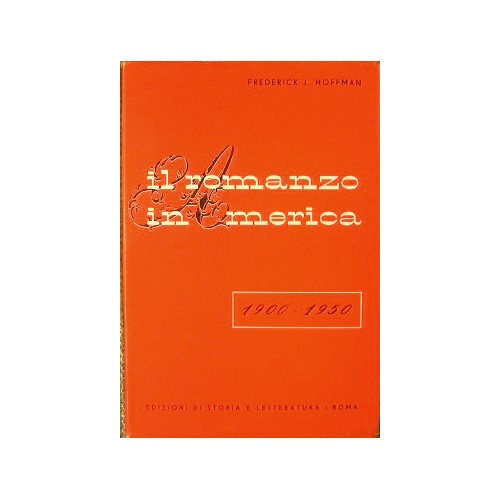 Il romanzo in America 1900 - 1950