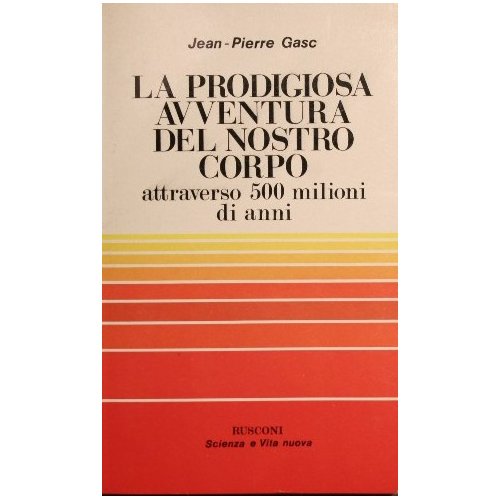 La prodigiosa avventura del nostro corpo