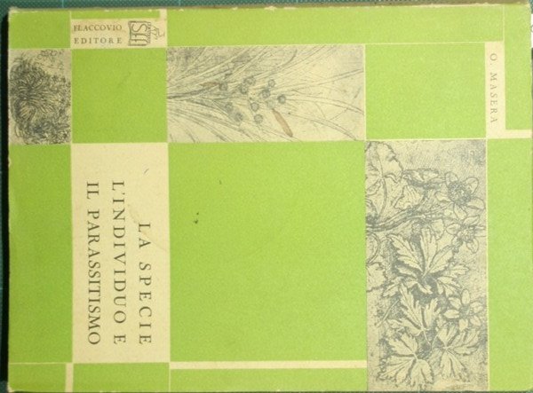 La specie, l'individuo e il parassitismo