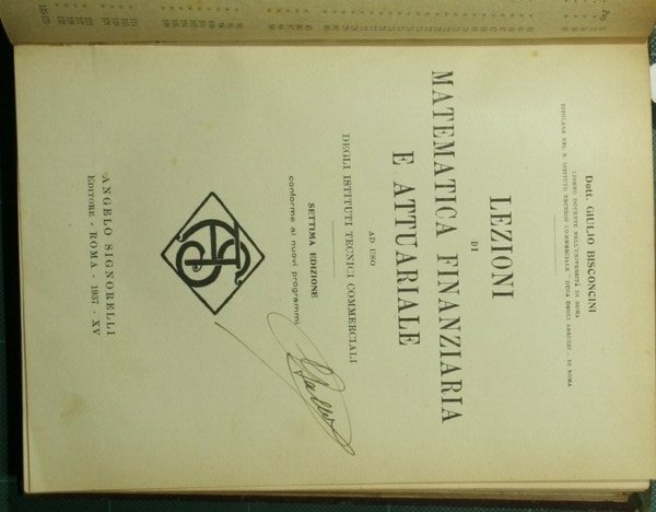 Algebra. Vol. I; Lezioni di matematica finanziaria e attuariale; Tavole …