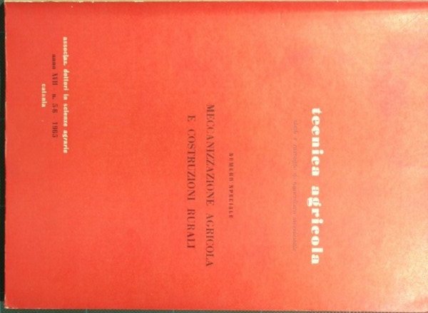Tecnica agricola. Anno XVII - N. 5-6, Settembre-Dicembre 1965