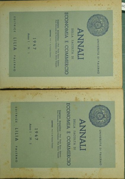 Università di Palermo. Annali della Facoltà di Economia e Commercio. 1947 - Anno I - N. 1 e 2