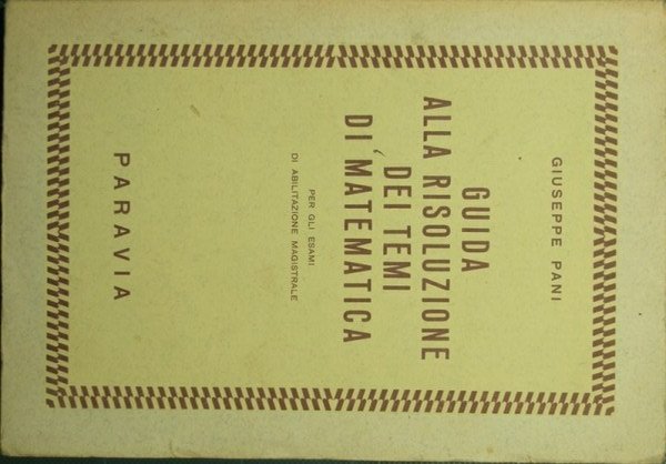 Guida alla risoluzione dei temi di matematica
