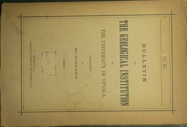 Bulletin of the Geological Institution of the University of Upsala. …