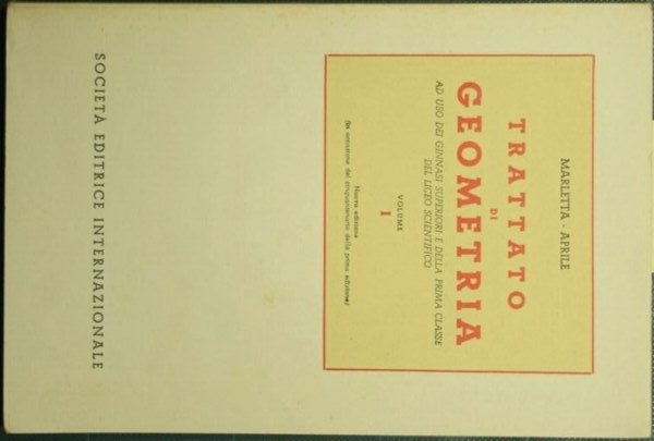 Trattato di geometria. Vol. I