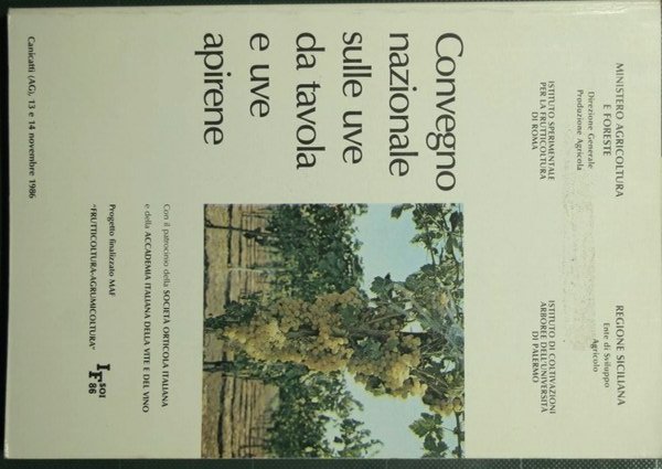 Convegno nazionale sulle uve da tavola e uve apirene