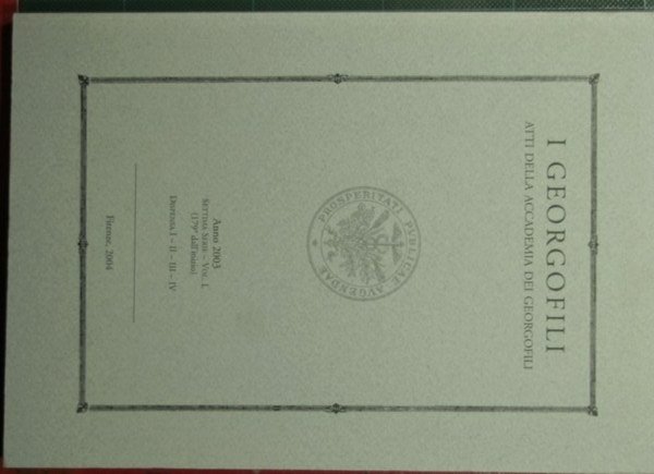 I georgofili - Atti della Accademia dei georgofili - Anno …