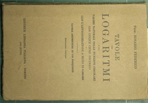 Tavole dei logaritmi e dei valori naturali delle funzioni circolari …