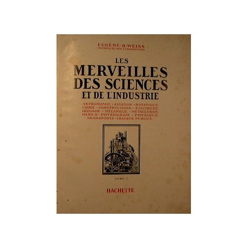 Les merveilles des sciences et de l'industrie Primo e secondo … | Immagine Gallery 5