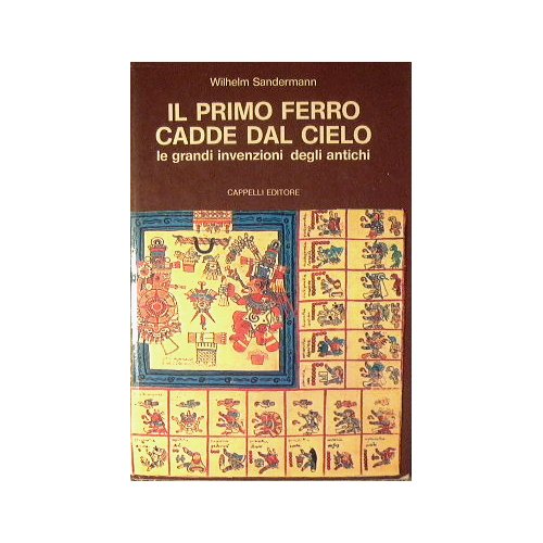 Il primo ferro cadde dal cielo