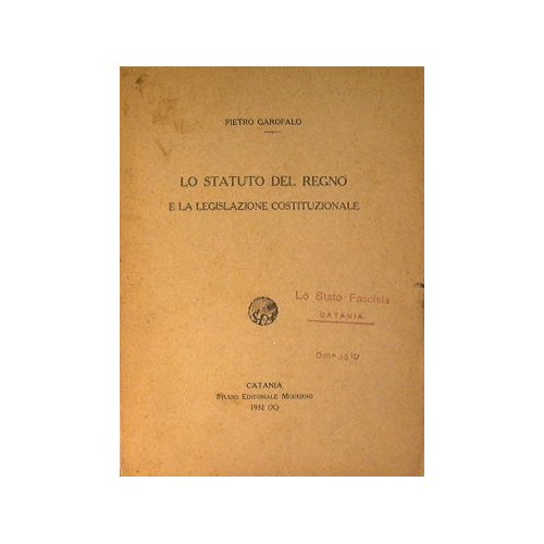 Lo statuto del regno e la legislazione costituzionale