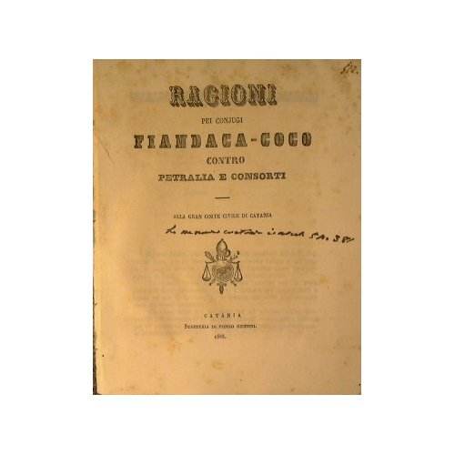 Ragioni pei conjugi Fiandaca - Coco contro Petralia e consorti