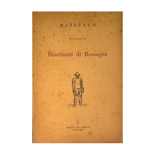 I Braccianti di Romagna.