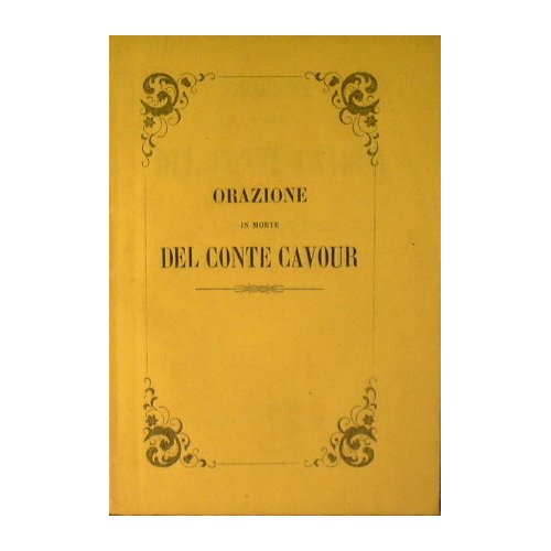 Orazione in morte del Conte Cavour