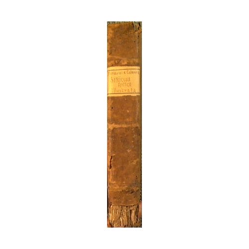 Dell'antica Siracusa illustrata di D. Giacomo Bonanni e Colonna duca …