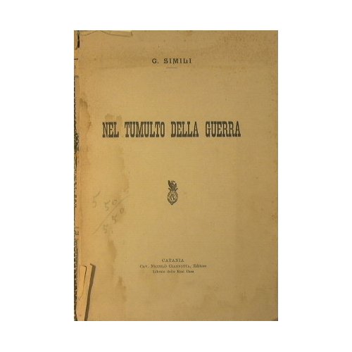 Nel tumulto della guerra