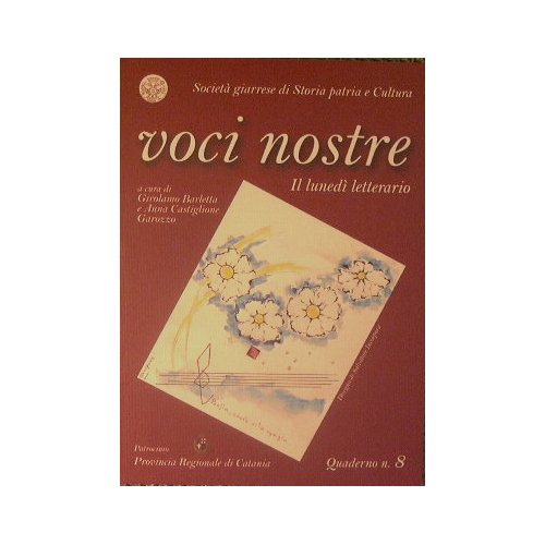 Voci nostre. Il lunedì letterario
