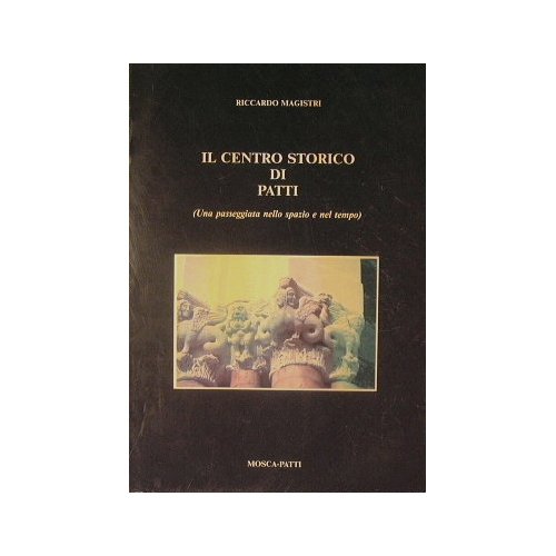 Il Centro storico di Patti