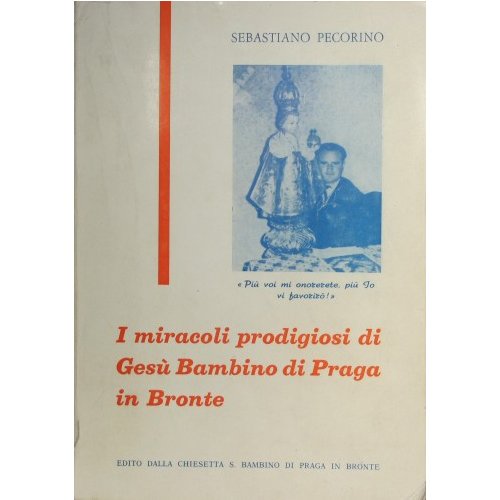 I miracoli prodigiosi di Gesù Bambino di Praga in Bronte