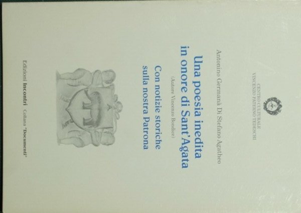 Una poesia inedita in onore di Sant'Agata (autore Vincenzo Bondice)