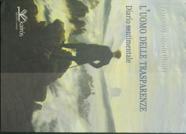 L'uomo delle trasparenze
