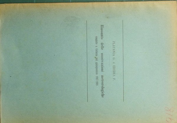 Riassunto delle osservazioni meteorologiche eseguite a Catania nel quinquennio 1917-1921