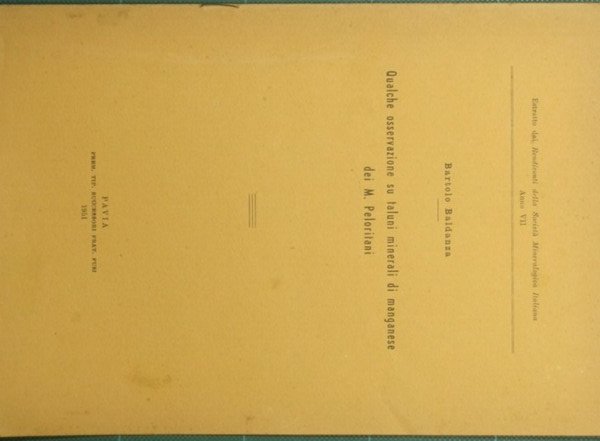 Qualche osservazione su taluni minerali di manganese dei M. Peloritani