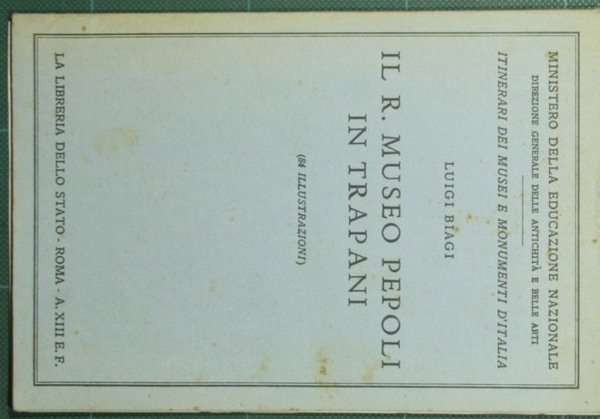 Il R. Museo Pepoli in Trapani