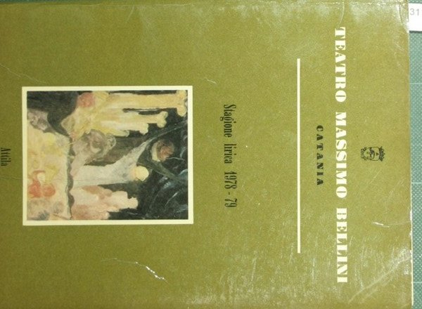 Teatro Massimo Bellini - Catania. Stagione lirica 1978-79 - Attila