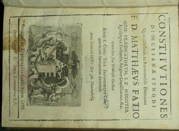 Constitutiones Dioecesanae Synodi quas Illustriss. ac Reverendiss. Dominus F.D. Matthaeus …