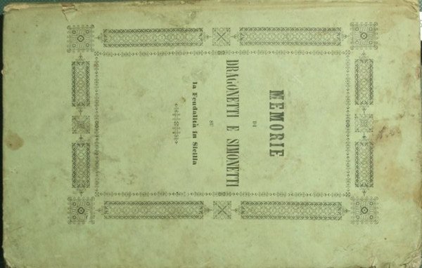 Origine dei feudi nei regni di Napoli e Sicilia. Loro …