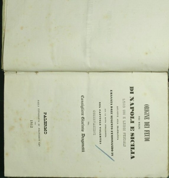 Origine dei feudi nei regni di Napoli e Sicilia. Loro …