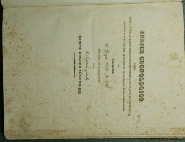 Indice cronologico delle leggi, de' reali decreti sovrani rescritti regolamenti …