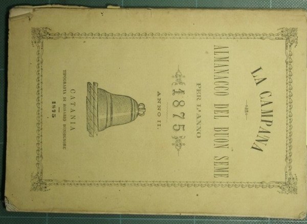 La campana - Almanacco del buon seme per l'anno 1875