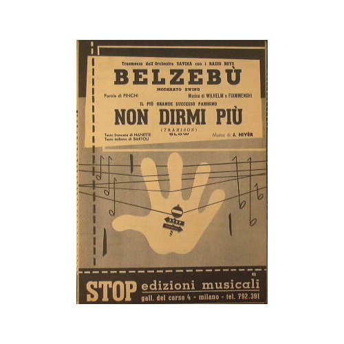 Belzebù - Non dirmi più + Consuelo - Rosita - …