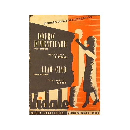 Dovrò dimenticare ( Slow Canzone ) - Ciao Ciao ( …