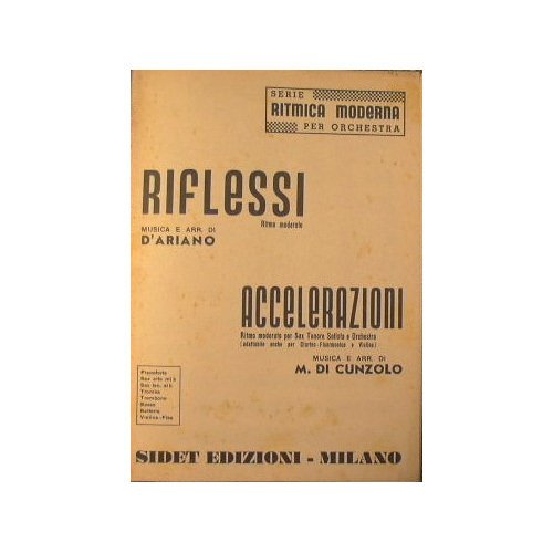 Riflessi ( ritmo moderato ) - Accelerazioni ( ritmo moderato …