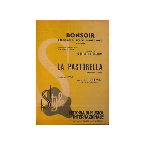 Bonsoir ( slow ) - La pastorella ( medium swing …
