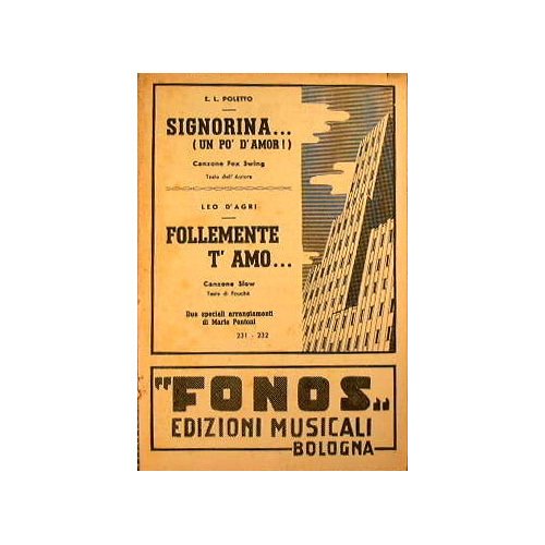 Signorina (Un po’ d'amor- canzone fox swing ) - Follemente …