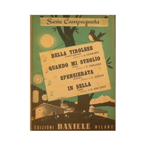Bella tirolese ( valzer tirolese ) - Quando mi sveglio …