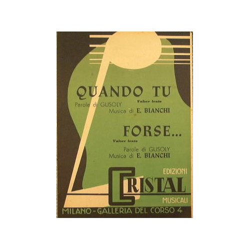 Quando tu ( valzer lento ) - Forse ( valzer …