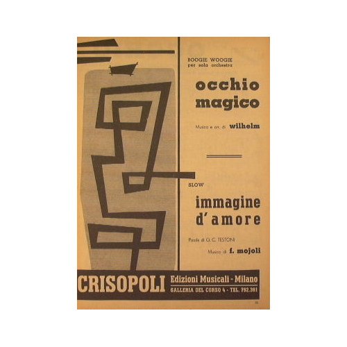 Occhio Magico ( boogie woogie ) - Immagine d'amore ( …