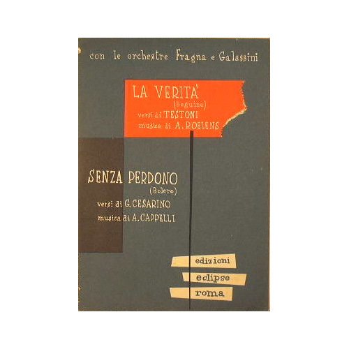 La verità ( beguine ) - Senza Perdono ( bolero …