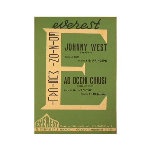 Johnny West ( moderato ) - Ad occhi chiusi ( …