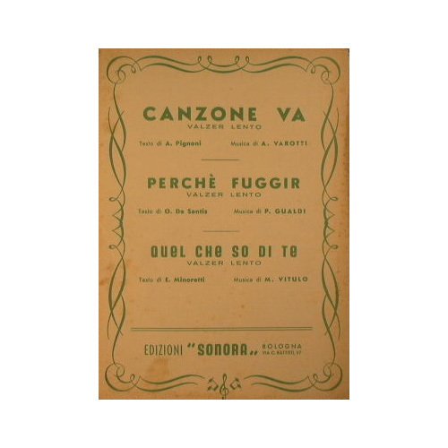 Canzone va ( valzer lento ) - Perché fuggir ( …